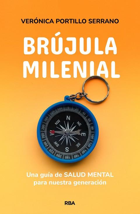 BRÚJULA MILENIAL | 9788491875796 | PORTILLO, VERÓNICA | Llibreria Drac - Librería de Olot | Comprar libros en catalán y castellano online