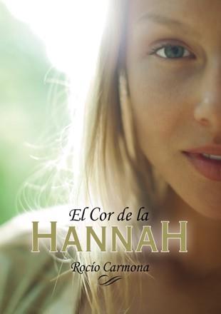 COR DE LA HANNAH, EL | 9788424656751 | CARMONA, ROCÍO | Llibreria Drac - Llibreria d'Olot | Comprar llibres en català i castellà online