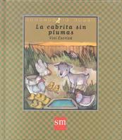 CABRITA SIN PLUMAS, LA | 9788434860605 | ESCRIVA PALACIOS, MARIA VICTORIA | Llibreria Drac - Librería de Olot | Comprar libros en catalán y castellano online