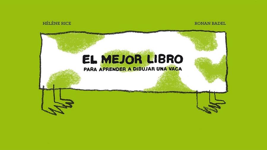 MEJOR LIBRO PARA APRENDER A DIBUJAR UNA VACA, EL | 9788415208822 | RICE, HÉLÈNE | Llibreria Drac - Llibreria d'Olot | Comprar llibres en català i castellà online