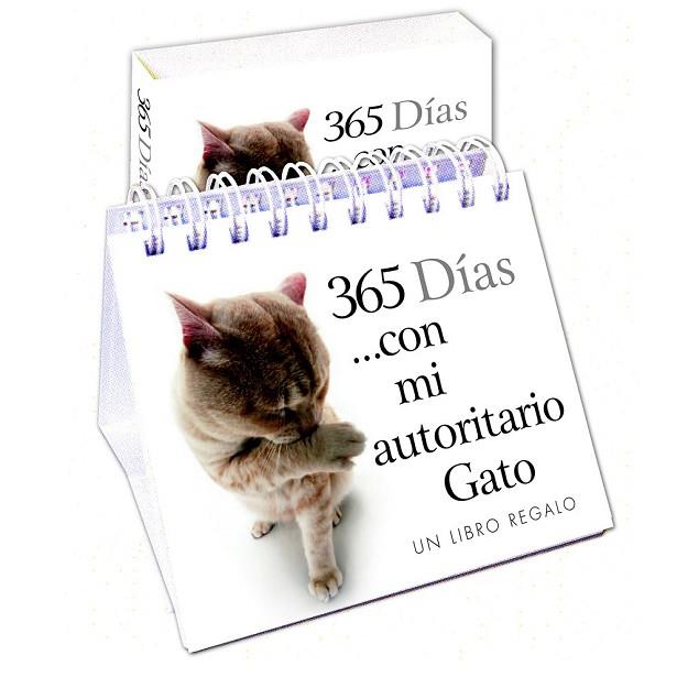 365 DÍAS CON MI AUTORITARIO GATO | 9788468744162 | EXLEY, HELEN | Llibreria Drac - Llibreria d'Olot | Comprar llibres en català i castellà online