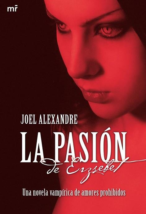 PASION DE ERZSEBET, LA | 9788427035201 | ALEXANDRE, ALEXANDRE | Llibreria Drac - Llibreria d'Olot | Comprar llibres en català i castellà online