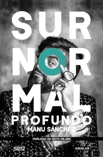 SURNORMAL PROFUNDO | 9788403517837 | SÁNCHEZ, MANU | Llibreria Drac - Librería de Olot | Comprar libros en catalán y castellano online