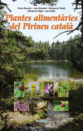 PLANTES ALIMENTÀRIES DEL PIRINEU CATALÀ | 9788492811328 | AA.DD. | Llibreria Drac - Librería de Olot | Comprar libros en catalán y castellano online