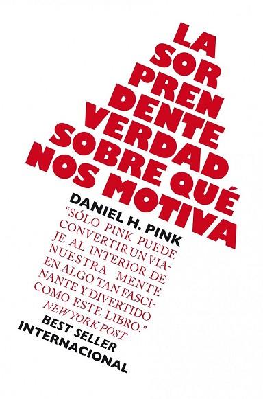 SORPRENDENTE VERDAD SOBRE QUE NOS MOTIVA, LA | 9788498750782 | PINK, DANIEL | Llibreria Drac - Llibreria d'Olot | Comprar llibres en català i castellà online