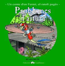 PROBLEMES D'ALTURA (CONTE FERMI MAIG) | 9788461162918 | SCARAMUIX | Llibreria Drac - Llibreria d'Olot | Comprar llibres en català i castellà online