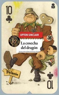 COSECHA DEL DRAGON, LA | 9788418918162 | SINCLAIR, UPTON | Llibreria Drac - Llibreria d'Olot | Comprar llibres en català i castellà online