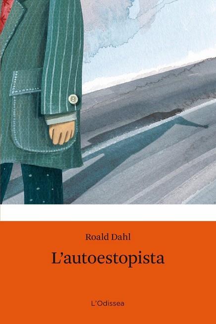 AUTOESTOPISTA, L' | 9788499320328 | DAHL, ROALD | Llibreria Drac - Llibreria d'Olot | Comprar llibres en català i castellà online