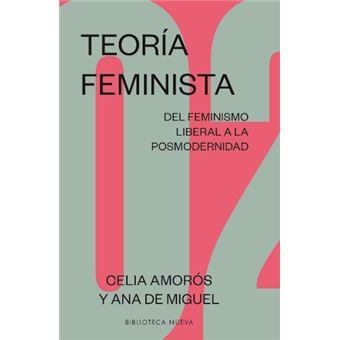 TEORIA FEMINISTA 02 | 9788417893439 | AMOROS, CELIA/ DE MIGUEL, ANA | Llibreria Drac - Llibreria d'Olot | Comprar llibres en català i castellà online