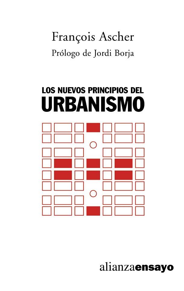 NUEVOS PRINCIPIOS DEL URBANISMO, LOS | 9788420641980 | ASCHER, FRANÇOIS | Llibreria Drac - Librería de Olot | Comprar libros en catalán y castellano online