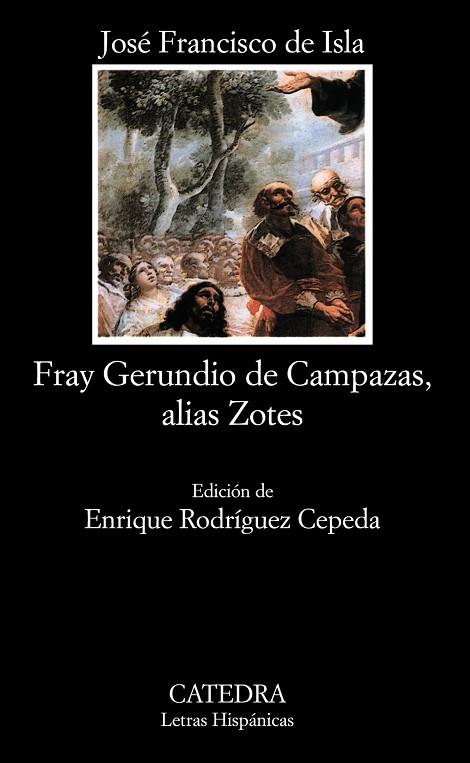 FRAY GERUNDIO DE CAMPAZAS, ALIAS ZOTES | 9788437613734 | ISLA, JOSE FRANCISCO | Llibreria Drac - Librería de Olot | Comprar libros en catalán y castellano online