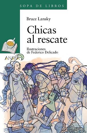 CHICAS AL RESCATE | 9788420790749 | LANSKY, BRUCE | Llibreria Drac - Llibreria d'Olot | Comprar llibres en català i castellà online