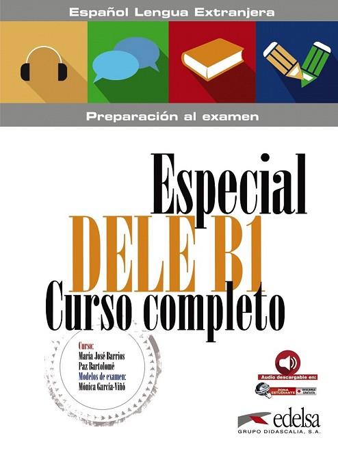 ESPECIAL DELE B1. CURSO COMPLETO ESPAÑOL LENGUA EXTRANJERA | 9788490816868 | GARCÍA-VIÑÓ, MÓNICA MARÍA | Llibreria Drac - Llibreria d'Olot | Comprar llibres en català i castellà online