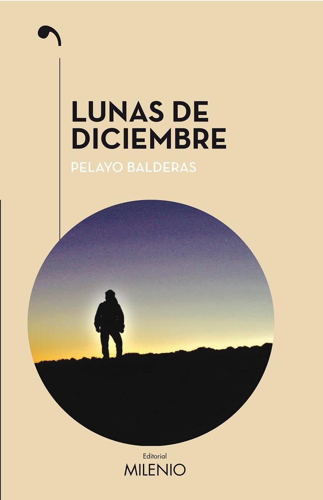 LUNAS DE DICIEMBRE | 9788497438292 | BALDERAS, PELAYO | Llibreria Drac - Llibreria d'Olot | Comprar llibres en català i castellà online