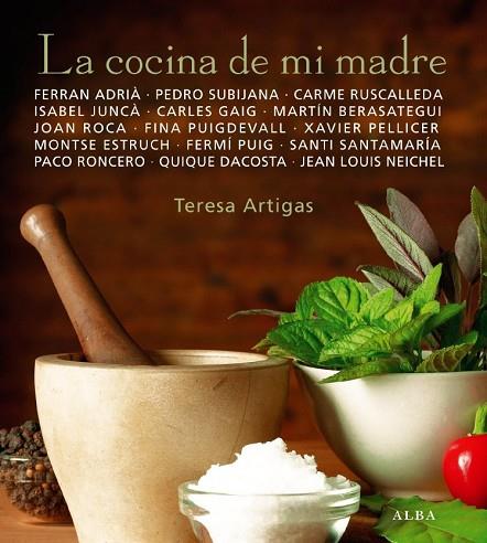 COCINA DE MI MADRE, LA | 9788484285854 | ARTIGAS, TERESA | Llibreria Drac - Librería de Olot | Comprar libros en catalán y castellano online