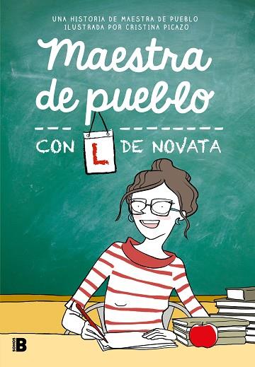 MAESTRA DE PUEBLO CON L DE NOVATA | 9788466679152 | PICAZO, CRISTINA ( MAESTRA DE PUEBLO) | Llibreria Drac - Llibreria d'Olot | Comprar llibres en català i castellà online