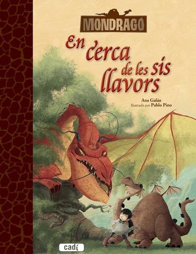 EN CERCA DE LES SIS LLAVORS (MONDRAGÓ) | 9788447461486 | GALÁN, ANA | Llibreria Drac - Librería de Olot | Comprar libros en catalán y castellano online