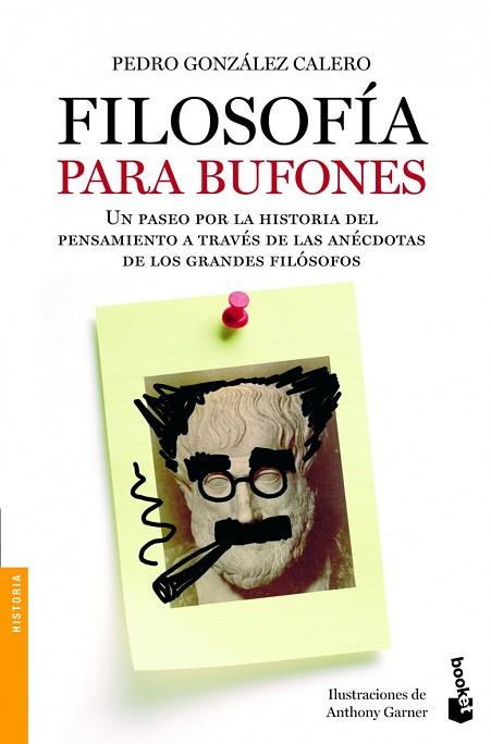 FILOSOFIA PARA BUFONES | 9788408005223 | GONZALEZ, PEDRO | Llibreria Drac - Librería de Olot | Comprar libros en catalán y castellano online