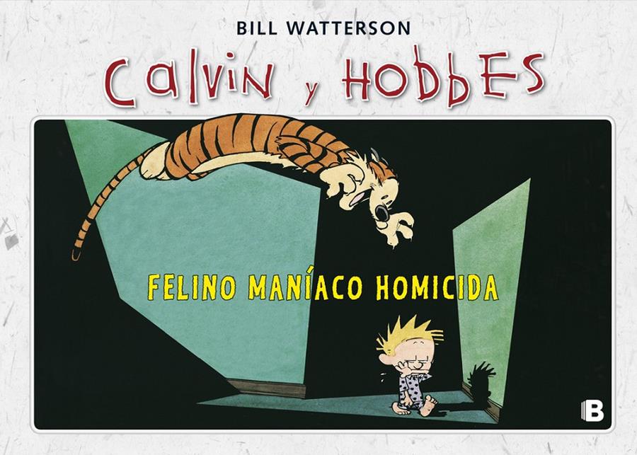 FELINO MANÍACO HOMICIDA | 9788466652018 | WATTERSON, BILL | Llibreria Drac - Llibreria d'Olot | Comprar llibres en català i castellà online