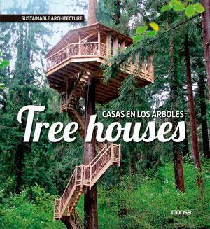 TREE HOUSES CASAS EN LOS ARBOLES | 9788415829379 | AAVV | Llibreria Drac - Llibreria d'Olot | Comprar llibres en català i castellà online