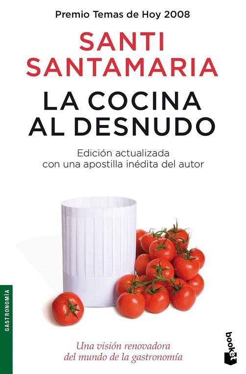 COCINA AL DESNUDO, LA | 9788484607427 | SANTAMARIA, SANTI | Llibreria Drac - Librería de Olot | Comprar libros en catalán y castellano online