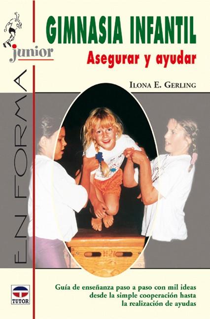 GIMNASIA INFANTIL COOPERATIVA | 9788479024086 | GERLING, ILONA E. | Llibreria Drac - Llibreria d'Olot | Comprar llibres en català i castellà online