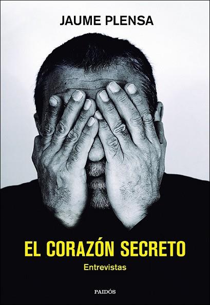 CORAZÓN SECRETO, EL | 9788408162674 | PLENSA, JAUME | Llibreria Drac - Llibreria d'Olot | Comprar llibres en català i castellà online