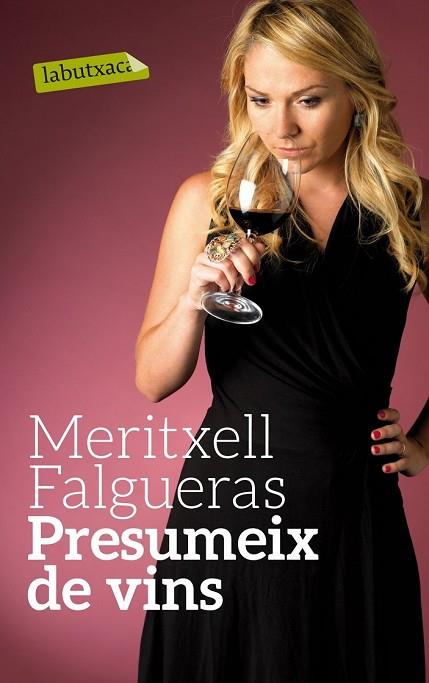 PRESUMEIX DE VINS | 9788499307770 | FALGUERAS, MERITXELL | Llibreria Drac - Llibreria d'Olot | Comprar llibres en català i castellà online