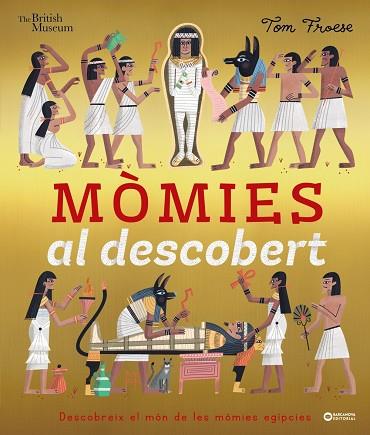 MÒMIES AL DESCOBERT | 9788448955748 | THE BRITISH MUSEUM | Llibreria Drac - Llibreria d'Olot | Comprar llibres en català i castellà online