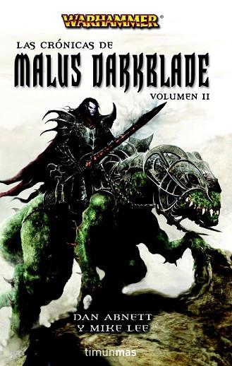 CRONICAS DE MALUS DARKBLADE, LAS VOL.2 | 9788448038496 | ABNETT, DAN; LEE, MIKE | Llibreria Drac - Librería de Olot | Comprar libros en catalán y castellano online