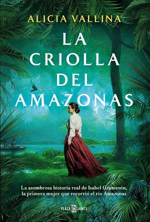 CRIOLLA DEL AMAZONAS, LA | 9788401030512 | VALLINA, ALICIA | Llibreria Drac - Llibreria d'Olot | Comprar llibres en català i castellà online