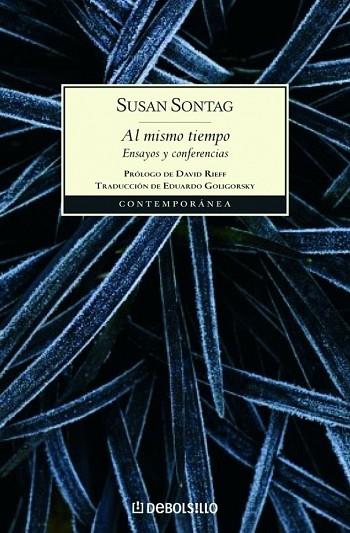 AL MISMO TIEMPO. ENSAYOS Y CONFERENCIAS | 9788483465950 | SONTAG, SUSAN | Llibreria Drac - Llibreria d'Olot | Comprar llibres en català i castellà online