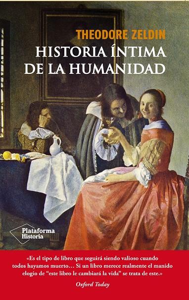 HISTORIA ÍNTIMA DE LA HUMANIDAD | 9788416096923 | ZELDIN, THEODORE | Llibreria Drac - Librería de Olot | Comprar libros en catalán y castellano online