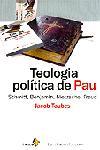 TEOLOGIA POLITICA DE PAU | 9788473068437 | TAUBES. JACOB | Llibreria Drac - Librería de Olot | Comprar libros en catalán y castellano online