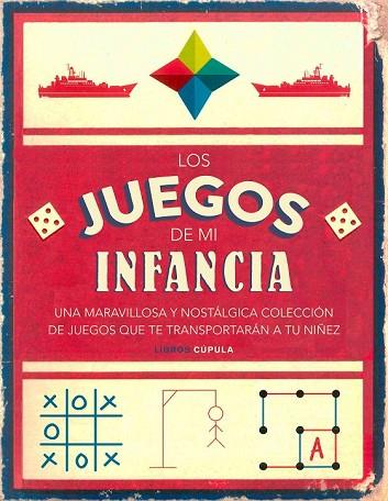 JUEGOS DE MI INFANCIA, LOS | 9788448023713 | AA.DD. | Llibreria Drac - Librería de Olot | Comprar libros en catalán y castellano online