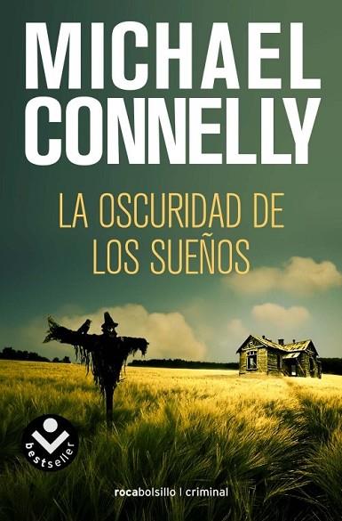 OSCURIDAD DE LOS SUEÑOS, LA | 9788492833948 | CONNELLY, MICHAEL | Llibreria Drac - Llibreria d'Olot | Comprar llibres en català i castellà online