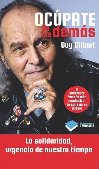 OCUPATE DE LOS DEMAS | 9788415750215 | GILBERT, GUY | Llibreria Drac - Librería de Olot | Comprar libros en catalán y castellano online