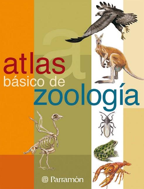 ATLAS DE ZOOLOGIA | 9788434223486 | Llibreria Drac - Llibreria d'Olot | Comprar llibres en català i castellà online