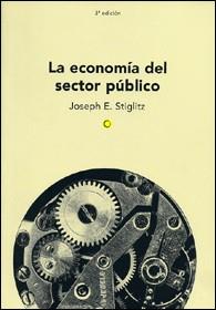 ECONOMÍA DEL SECTOR PÚBLICO 3ª ED., LA | 9788495348050 | STIGLITZ, JOSEPH E. | Llibreria Drac - Llibreria d'Olot | Comprar llibres en català i castellà online