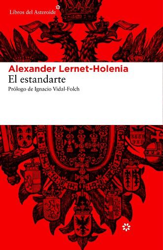 ESTANDARTE, EL | 9788415625612 | LERNET-HOLENIA, ALEXANDER | Llibreria Drac - Llibreria d'Olot | Comprar llibres en català i castellà online