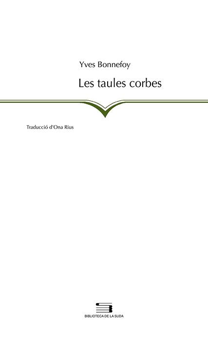 TAULES CORBES, LES | 9788497793650 | BONNEFOY, IVES | Llibreria Drac - Librería de Olot | Comprar libros en catalán y castellano online