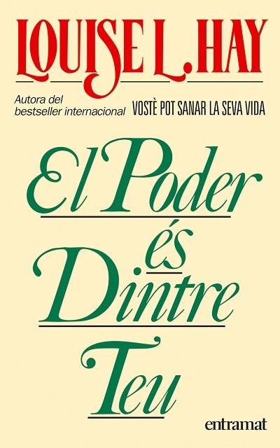 PODER ES DINTRE TEU | 9788493475420 | HAY, LOUISE L. | Llibreria Drac - Librería de Olot | Comprar libros en catalán y castellano online