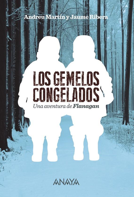 GEMELOS CONGELADOS, LOS  | 9788467871159 | MARTÍN, ANDREU ; RIBERA, JAUME | Llibreria Drac - Llibreria d'Olot | Comprar llibres en català i castellà online