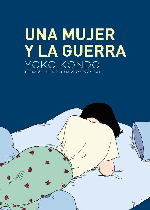 MUJER Y LA GUERRA, UNA | 9788419168122 | KONDO, YOKO | Llibreria Drac - Llibreria d'Olot | Comprar llibres en català i castellà online