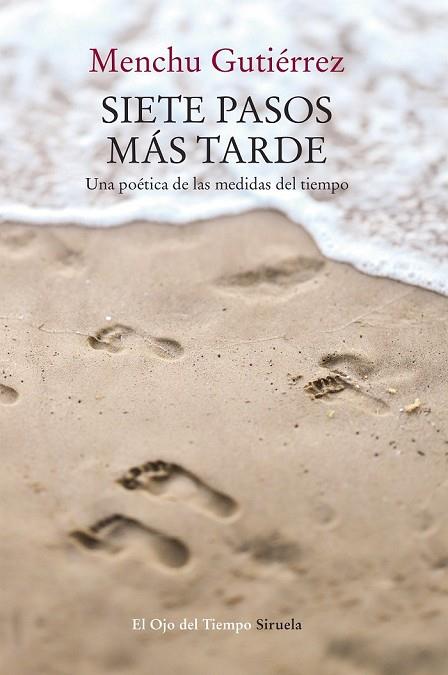 SIETE PASOS MÁS TARDE | 9788417151041 | GUTIÉRREZ, MENCHU | Llibreria Drac - Llibreria d'Olot | Comprar llibres en català i castellà online