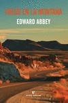 FUEGO EN LA MONTAÑA | 9788416544783 | ABBEY, EDWARD | Llibreria Drac - Llibreria d'Olot | Comprar llibres en català i castellà online