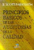 PRINCIPIOS BASICOS DE LAS AUDITORIAS DE LA CALIDAD | 9788479783839 | SCOTT PARSOWITH, B. | Llibreria Drac - Llibreria d'Olot | Comprar llibres en català i castellà online