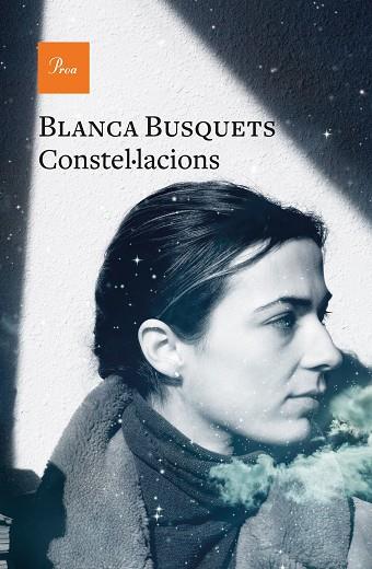 CONSTEL·LACIONS | 9788475889177 | BUSQUETS, BLANCA | Llibreria Drac - Librería de Olot | Comprar libros en catalán y castellano online
