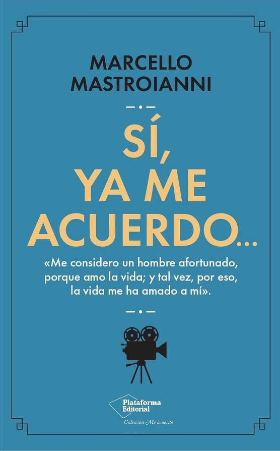 SÍ, YA ME ACUERDO… | 9788419655363 | MASTROIANNI, MARCELLO | Llibreria Drac - Llibreria d'Olot | Comprar llibres en català i castellà online