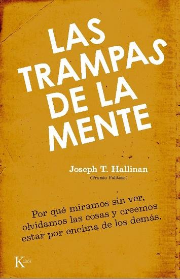 TRAMPAS DE LA MENTE, LAS | 9788472457386 | HALLINAN, JOSEPH T. | Llibreria Drac - Llibreria d'Olot | Comprar llibres en català i castellà online